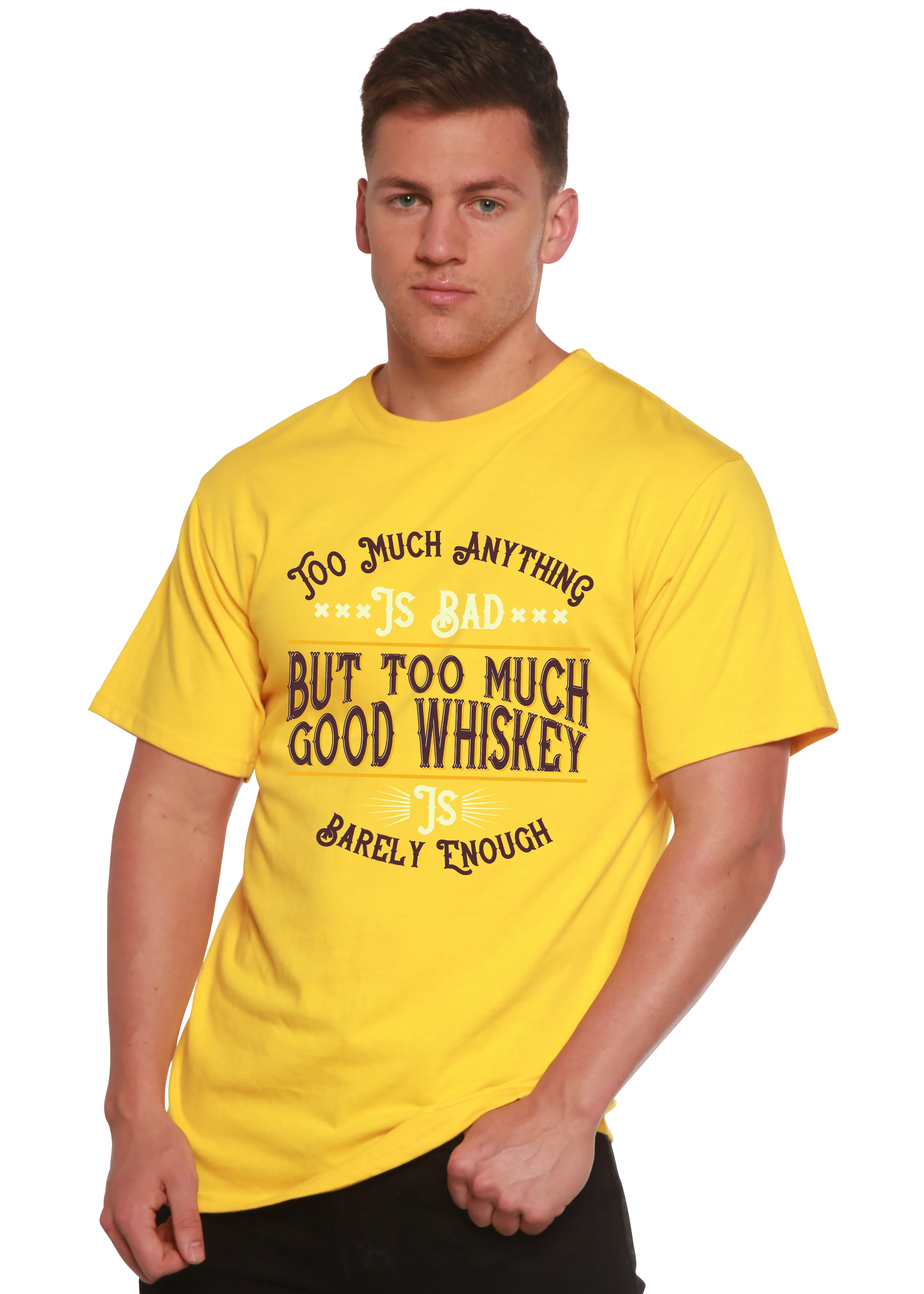 But Too Much Good Whiskey Men's Bamboo Viscose/Organic Cotton Short Sleeve Graphic T-Shirt